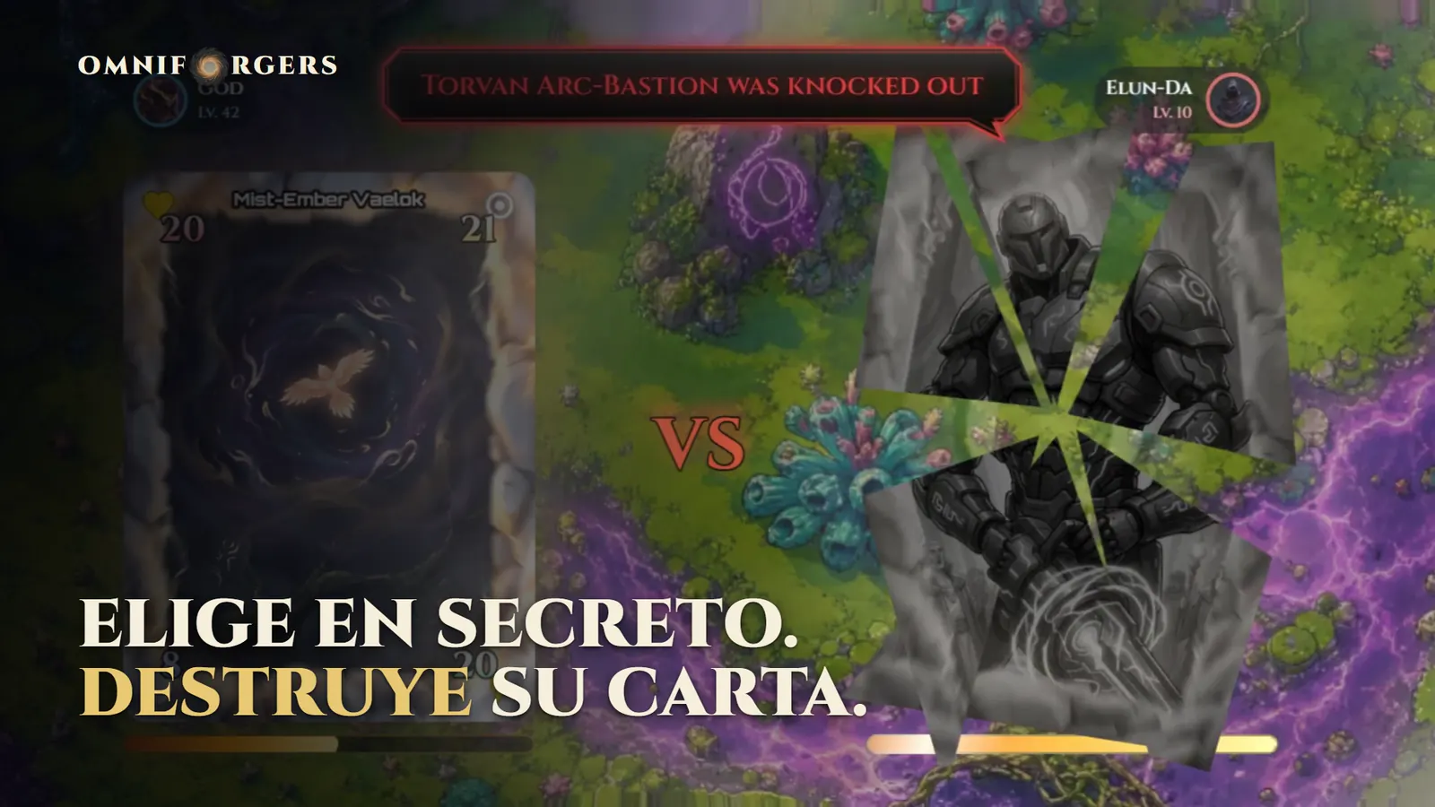 Un duelo de Omniforgers: dos cartas frente a frente sobre un mapa de bosque y la del rival se rompe. Rótulo: Elige en secreto. Destruye su carta.